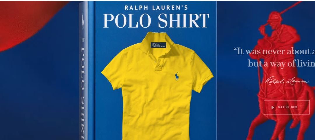 Ralph Lauren Publishes ‘Ralph Lauren’s Polo Shirt’-a Definitive Guide to the Polo Shirt’s Impact